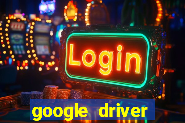 google driver windows 10